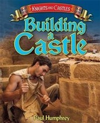 Enlarge image Cover: Building a Castle - Franklin Watts Ltd