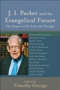 Cover: J. I. Packer and the Evangelical Future - Baker Academic