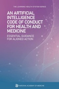 Cover: An Artificial Intelligence Code of Conduct for Health and Medicine - National Academies Press