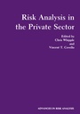 Cover: Risk Analysis in the Private Sector - Kluwer Academic / Plenum Publishers