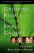 Cover: Growing People Through Small Groups - Baker Publishing Group