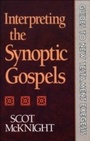 Cover: Interpreting the Synoptic Gospels (Guides to New Testament Exegesis) - Baker Publishing Group
