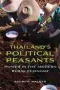Cover: Thailand's Political Peasants - University of Wisconsin Press