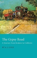 Cover: The Gypsy Road A Journey From Krakow To Coblentz - Read Books