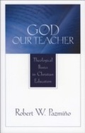 Cover: God Our Teacher - Baker Publishing Group