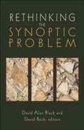 Cover: Rethinking the Synoptic Problem - Baker Publishing Group