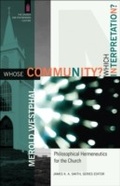 Cover: Whose Community? Which Interpretation? - Baker Academic