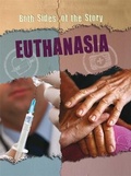 Cover: Both Sides of the Story: Euthanasia - Franklin Watts Ltd