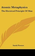 Cover: Atomic Metaphysics - Kessinger Publishing