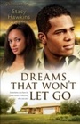 Cover: Dreams That Won't Let Go - Fleming H. Revell Company