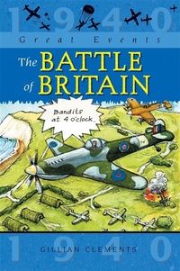 Enlarge image Cover: Great Events: The Battle Of Britain - Franklin Watts Ltd