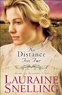 Cover: No Distance Too Far (Home to Blessing Book #2) - Baker Publishing Group