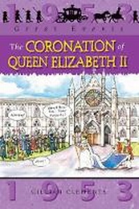 Enlarge image Cover: The Coronation of Queen Elizabeth - Franklin Watts Ltd