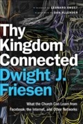 Cover: Thy Kingdom Connected (emersion: Emergent Village resources for communities of faith) - Baker Publishing Group