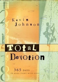Enlarge image Cover: Total Devotion - Baker Publishing Group