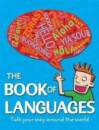 Enlarge image Cover: The Book of Languages - Franklin Watts Ltd
