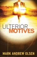 Cover: Ulterior Motives (Covert Missions Book #3) - Baker Publishing Group