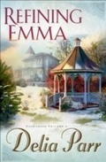 Cover: Refining Emma - Bethany House Publishers