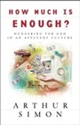 Cover: How Much Is Enough? - Baker Publishing Group