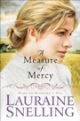 Cover: Measure of Mercy (Home to Blessing Book #1) - Baker Publishing Group