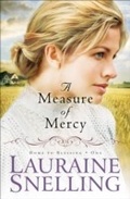 Cover: Measure of Mercy (Home to Blessing Book #1) - Baker Publishing Group