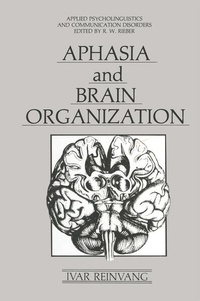 Enlarge image Cover: Aphasia and Brain Organization - Springer