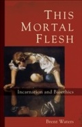 Cover: This Mortal Flesh - Baker Publishing Group