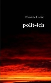 Enlarge image Cover: Polit-Ich - Lulu.com