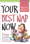 Cover: Your Best Nap Now - Baker Publishing Group