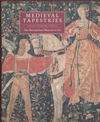 Abbildung von: Medieval Tapestries in the Metropolitan Museum of Art - Yale University Press