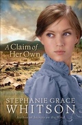 Cover: A Claim of Her Own - Bethany House Publishers