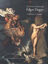 Enlarge image Cover: Private Collection of Edgar Degas - Yale University Press