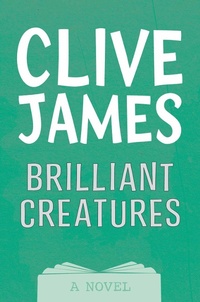 Abbildung von: Brilliant Creatures - Picador