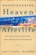Cover: Encountering Heaven and the Afterlife - Baker Publishing Group