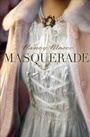 Cover: Masquerade - Baker Publishing Group