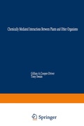 Cover: Chemically Mediated Interactions between Plants and Other Organisms - Springer