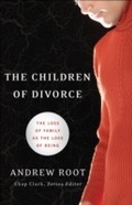 Cover: The Children of Divorce - Baker Academic