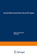 Cover: Chemically Mediated Interactions between Plants and Other Organisms - Springer