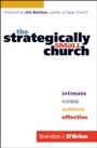 Cover: The Strategically Small Church - Bethany House Publishers