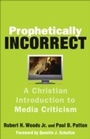 Cover: Prophetically Incorrect - Baker Publishing Group