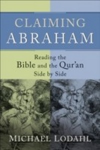 Abbildung von: Claiming Abraham - Baker Publishing Group