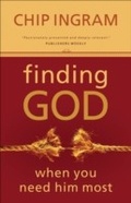 Cover: Finding God When You Need Him Most - Baker Publishing Group