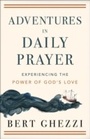 Cover: Adventures in Daily Prayer - Baker Publishing Group