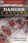 Cover: Danger Calling - Fleming H. Revell Company