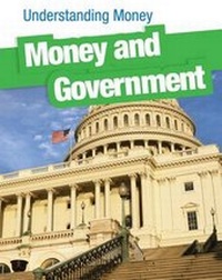 Abbildung von: Money and Government - Heinemann Educational Books