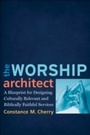 Cover: Worship Architect - Baker Publishing Group