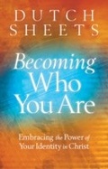 Cover: Becoming Who You Are - Baker Publishing Group
