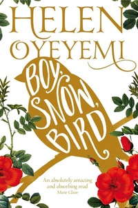 Abbildung von: Boy, Snow, Bird - Picador