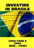 Bild: Investire in Brasile! Istruzioni D'USO. Cosa Fare E Cosa...Non Fare! - Lulu.com
