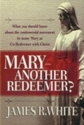 Cover: Mary--Another Redeemer? - Baker Publishing Group